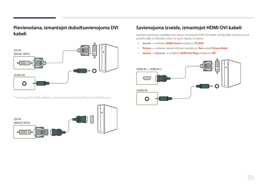 Samsung LH55UDEPLBB/EN manual Pievienošana, izmantojot dubultsavienojuma DVI kabeli 