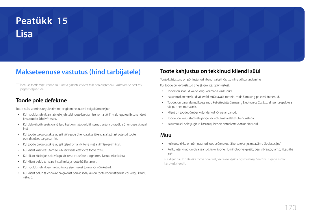 Samsung LH55UDEPLBB/EN manual Lisa, 170, Toode pole defektne, Toote kahjustus on tekkinud kliendi süül, Muu 