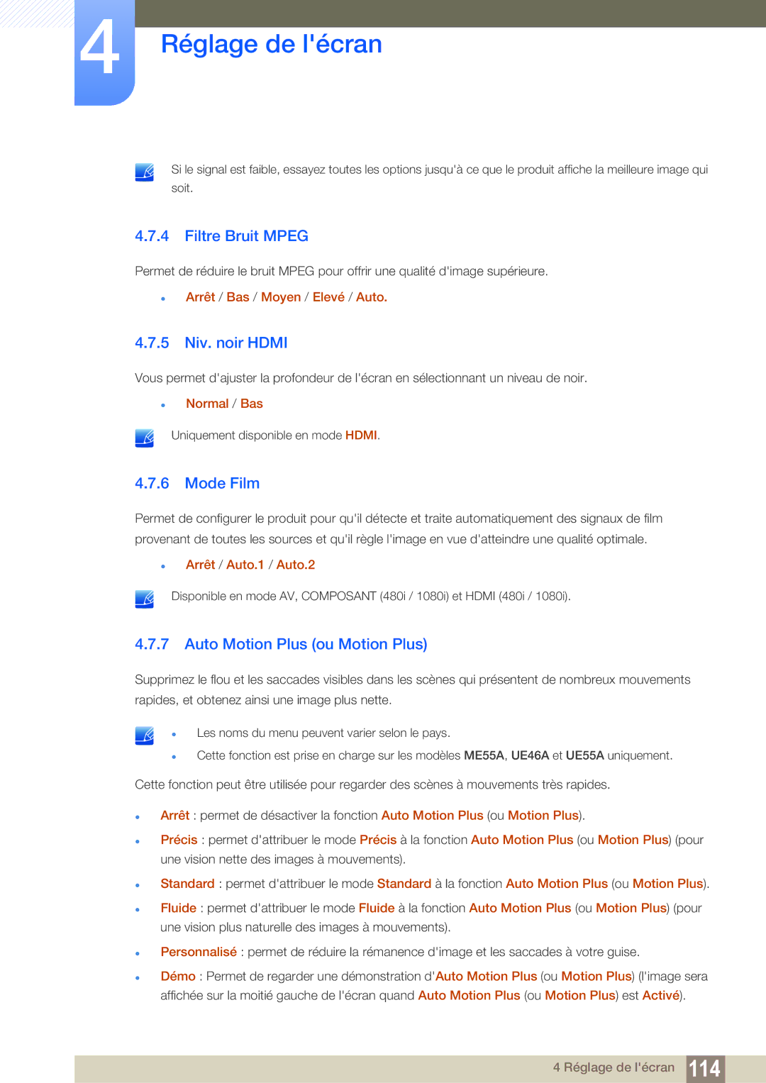 Samsung LH40MEPLGC/EN, LH55UEAPLGC/EN manual Filtre Bruit Mpeg, 5 Niv. noir Hdmi, Mode Film, Auto Motion Plus ou Motion Plus 