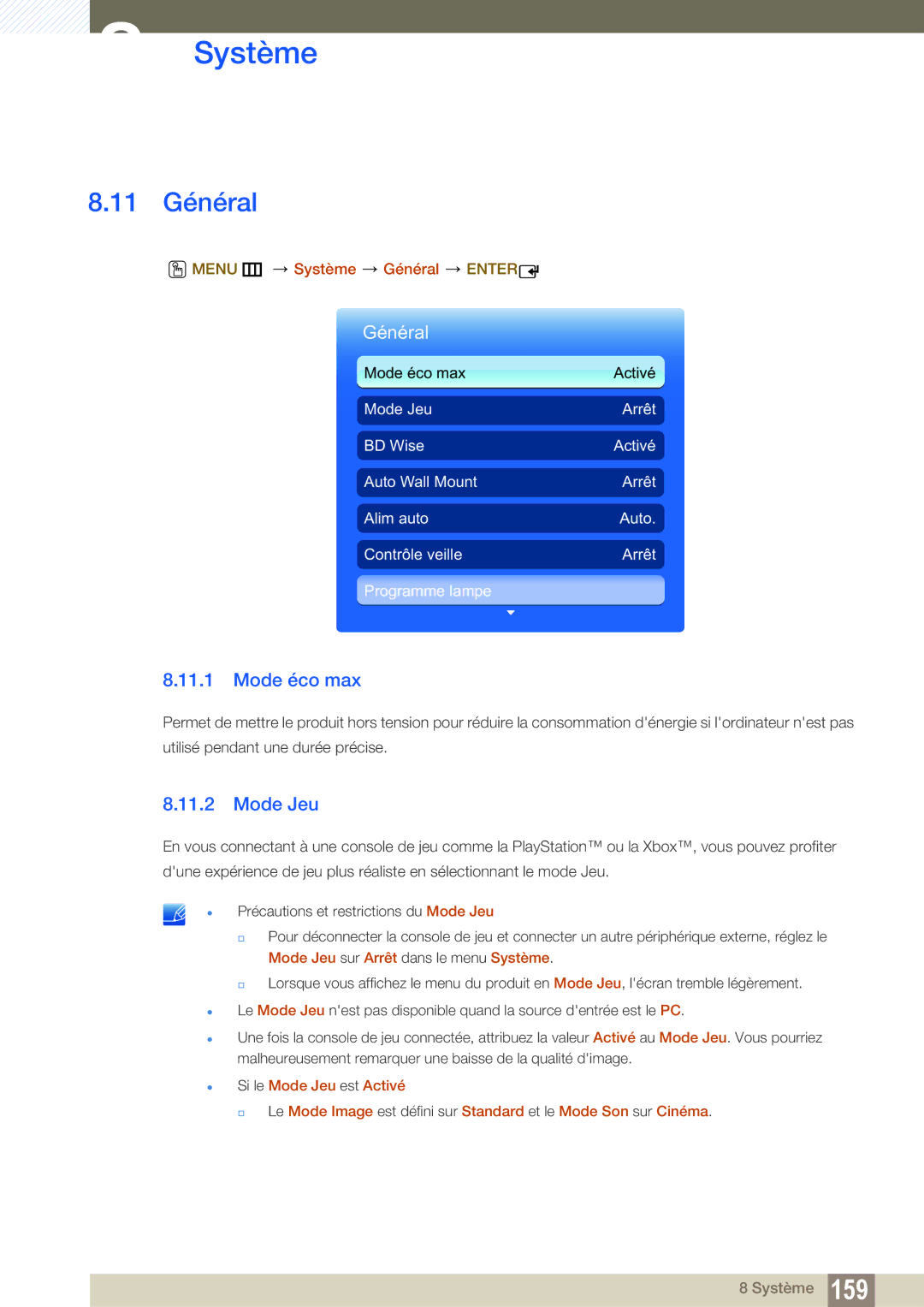 Samsung LH46DEAPLBC/EN, LH55UEAPLGC/EN, LH46MEPLGC/EN 11 Général, Mode éco max, Mode Jeu, Menu m, Système Général Enter 