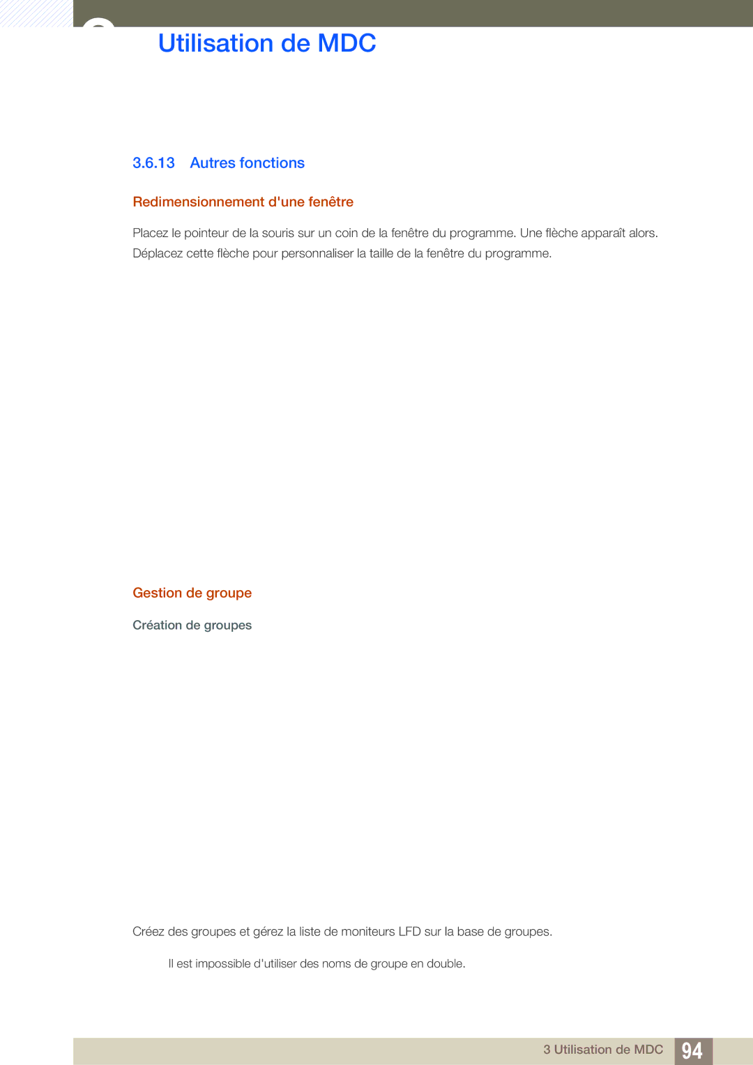 Samsung LH40MEPLGC/EN manual Autres fonctions, Redimensionnement dune fenêtre, Gestion de groupe, Création de groupes 