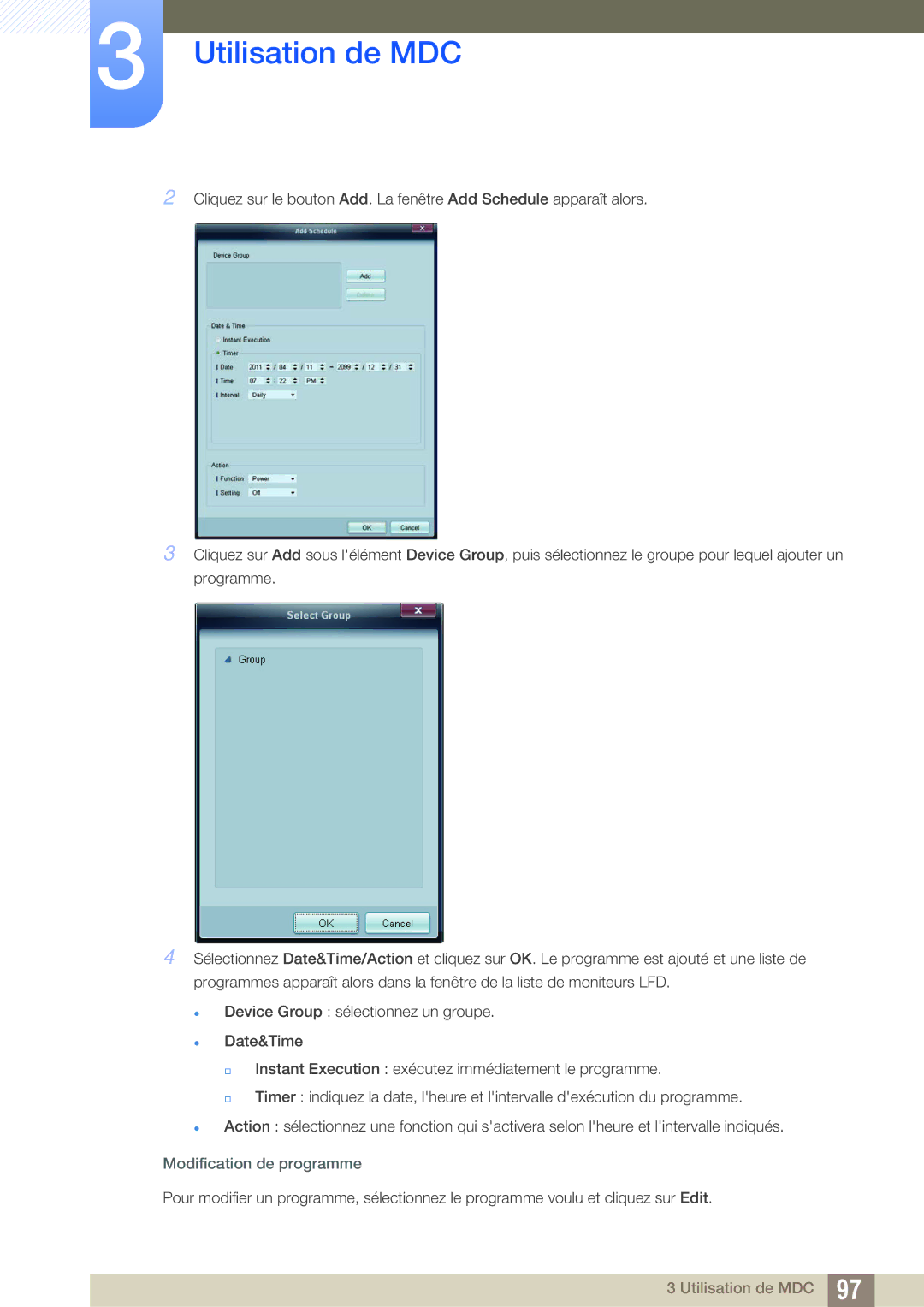 Samsung LH40DEAPLBC/EN, LH55UEAPLGC/EN, LH46MEPLGC/EN, LH46UEPLGC/EN, LH55UEPLGC/EN, LH40MEPLGC/EN Modification de programme 