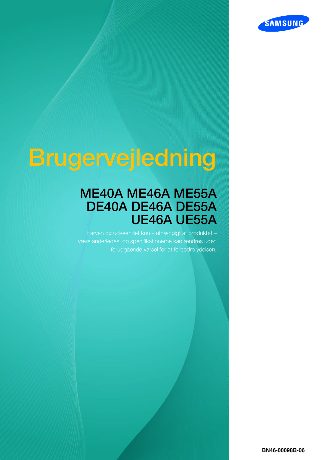 Samsung LH46MEPLGC/EN, LH55UEAPLGC/EN, LH46UEPLGC/EN, LH55UEPLGC/EN, LH40MEPLGC/EN, LH46UEAPLGC/EN manual Brugervejledning 