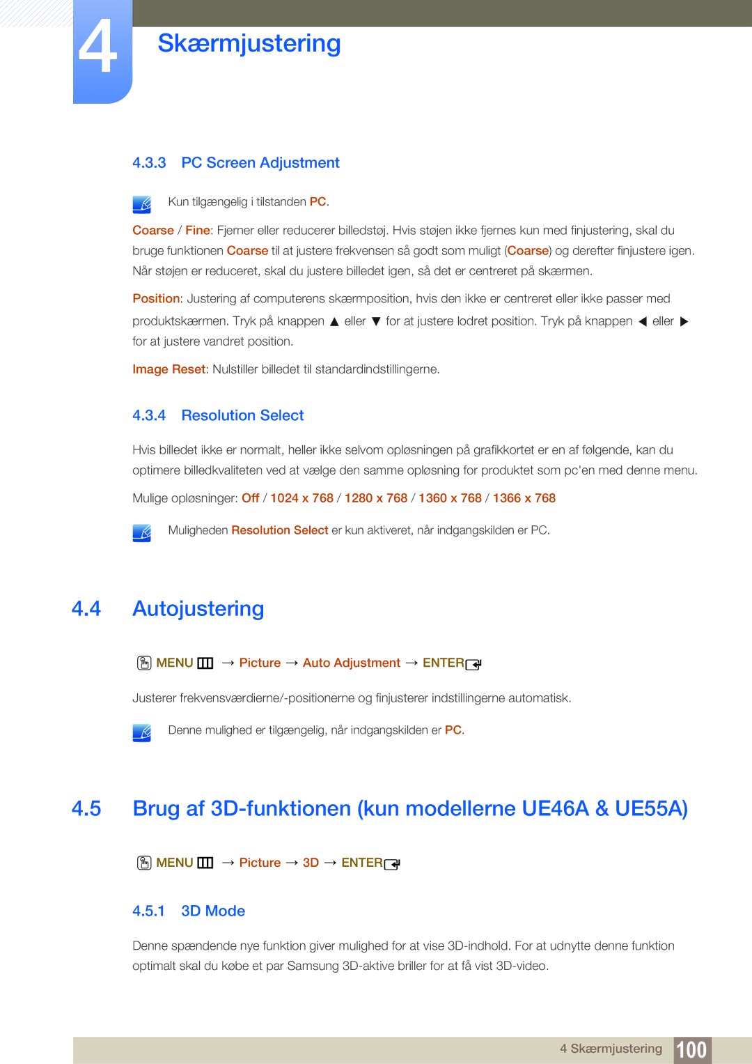 Samsung LH55UEAPLGC/EN Autojustering, Brug af 3D-funktionen kun modellerne UE46A & UE55A, PC Screen Adjustment, 1 3D Mode 