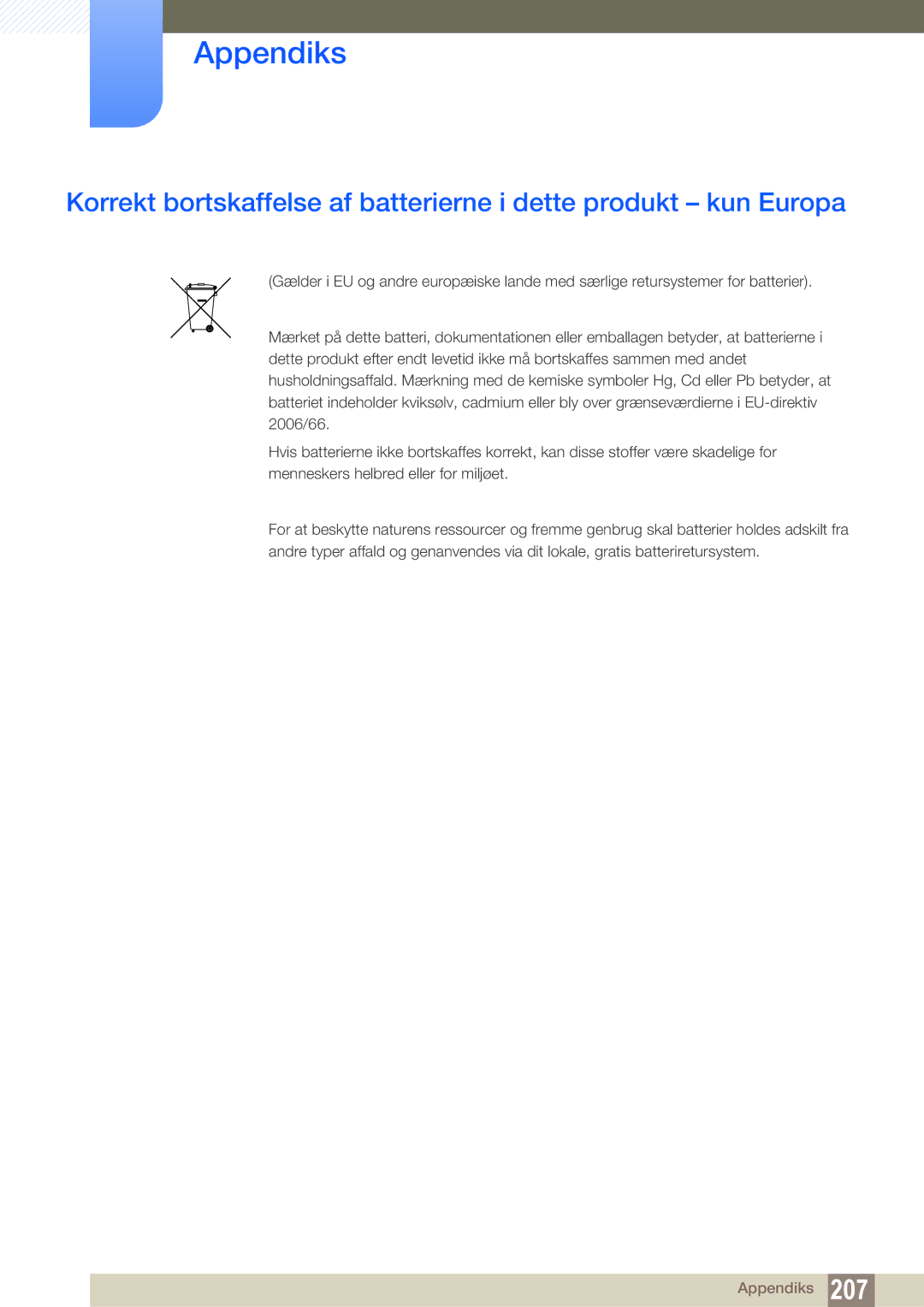 Samsung LH40DEAPLBC/EN, LH55UEAPLGC/EN, LH46MEPLGC/EN, LH46UEPLGC/EN, LH55UEPLGC/EN, LH40MEPLGC/EN, LH46UEAPLGC/EN Appendiks 