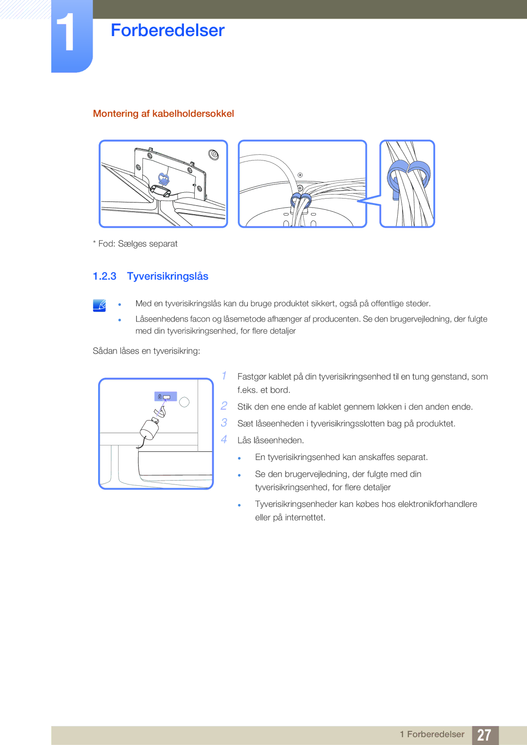 Samsung LH40DEAPLBC/EN, LH55UEAPLGC/EN, LH46MEPLGC/EN, LH46UEPLGC/EN manual Tyverisikringslås, Montering af kabelholdersokkel 