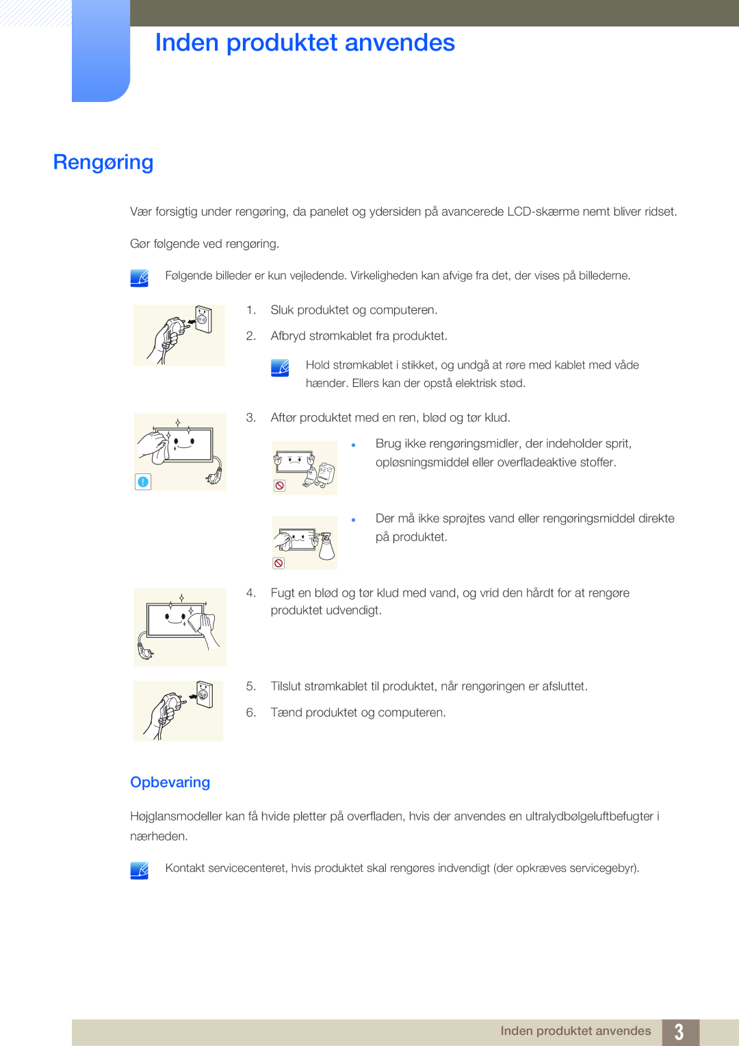 Samsung LH55UEPLGC/EN, LH55UEAPLGC/EN, LH46MEPLGC/EN, LH46UEPLGC/EN, LH40MEPLGC/EN, LH46UEAPLGC/EN manual Rengøring, Opbevaring 