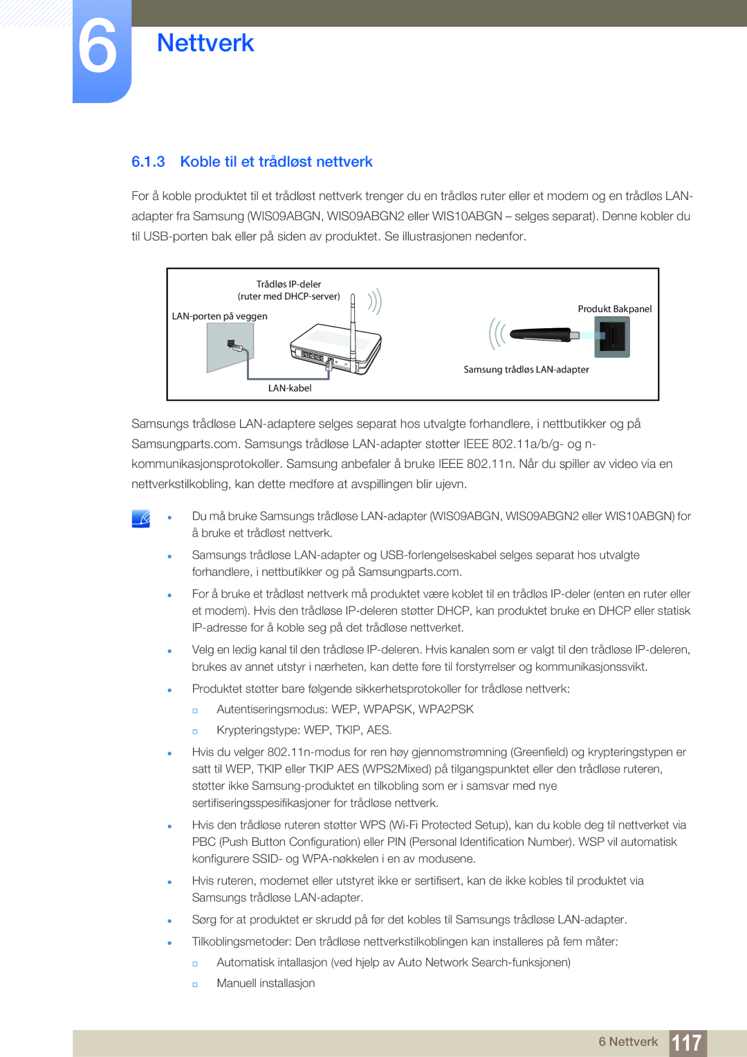 Samsung LH40DEAPLBC/EN, LH55UEAPLGC/EN, LH46MEPLGC/EN, LH46UEPLGC/EN, LH55UEPLGC/EN manual Koble til et trådløst nettverk 