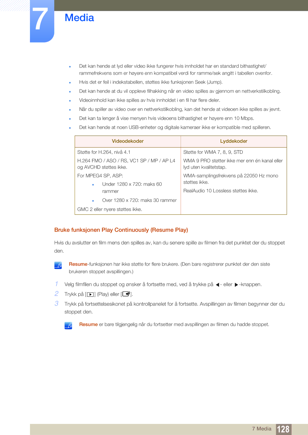 Samsung LH55DEAPLBC/EN, LH55UEAPLGC/EN manual Bruke funksjonen Play Continuously Resume Play, Videodekoder Lyddekoder 