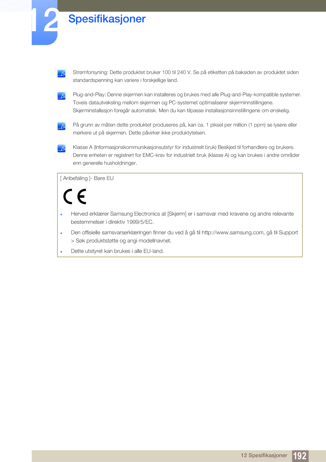 Samsung LH46UEPLGC/EN, LH55UEAPLGC/EN, LH46MEPLGC/EN, LH55UEPLGC/EN, LH40MEPLGC/EN, LH46UEAPLGC/EN manual Spesifikasjoner 