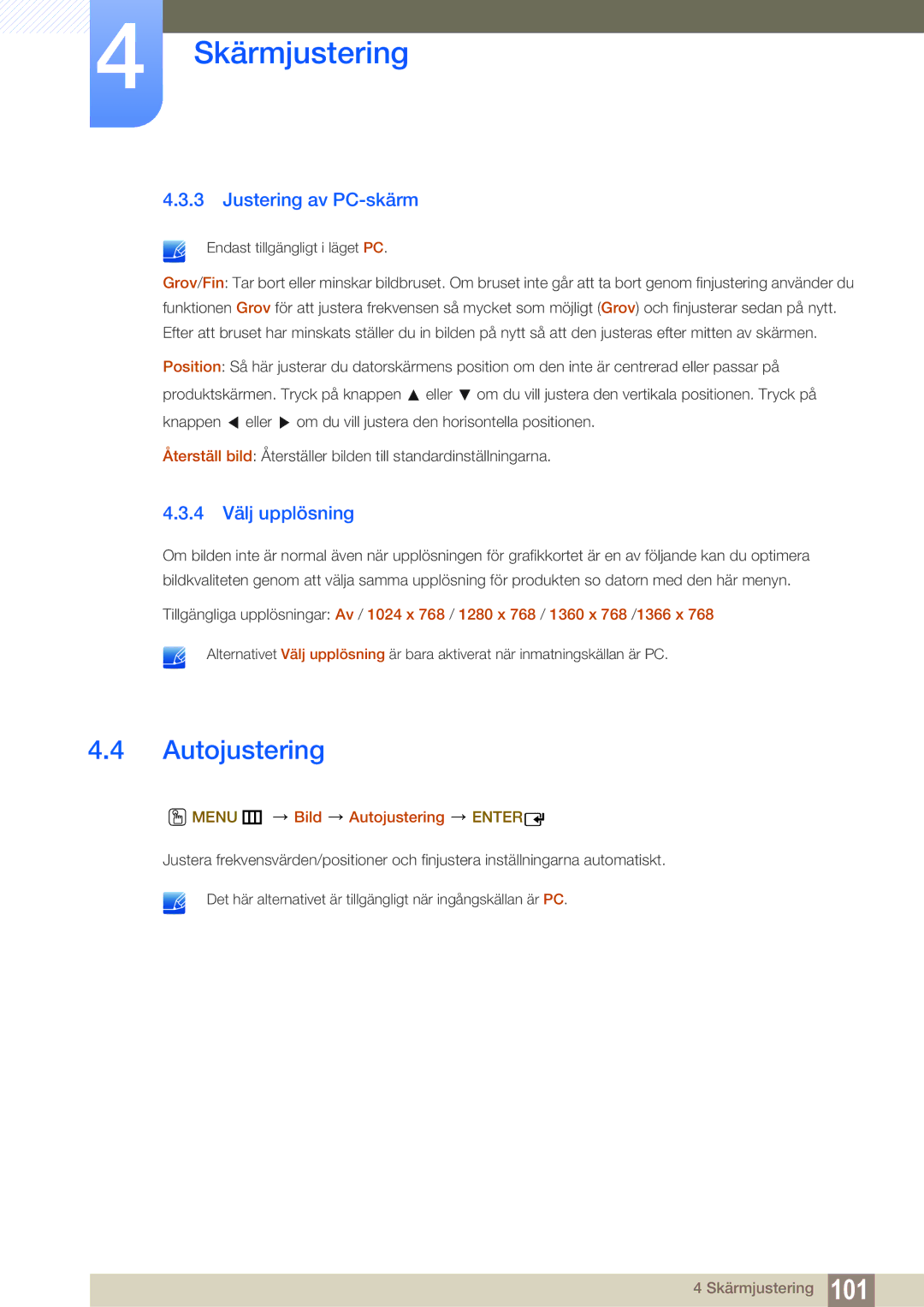 Samsung LH46MEPLGC/EN, LH55UEAPLGC/EN manual Justering av PC-skärm, 4 Välj upplösning, Menu m Bild Autojustering Enter 