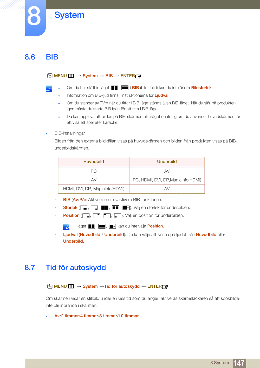 Samsung LH40DEAPLBC/EN, LH55UEAPLGC/EN manual Bib, Menu m System BIB Enter, Menu m System Tid för autoskydd Enter 