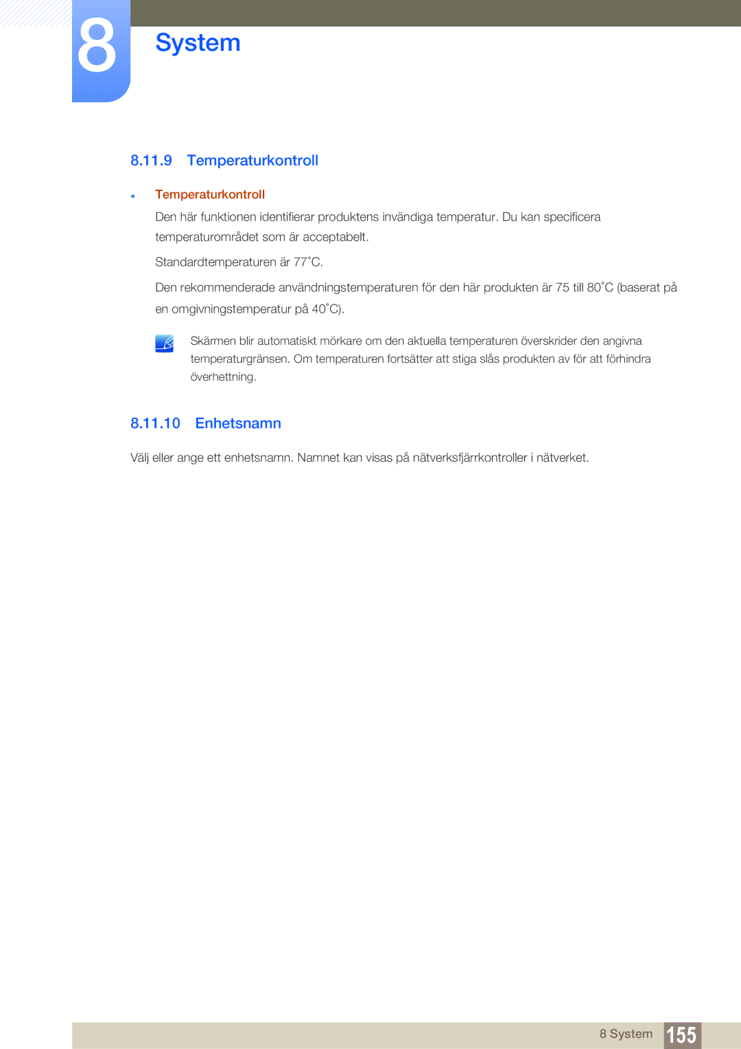 Samsung LH46UEAPLGC/EN, LH55UEAPLGC/EN, LH46MEPLGC/EN, LH46UEPLGC/EN, LH55UEPLGC/EN manual Enhetsnamn,  Temperaturkontroll 