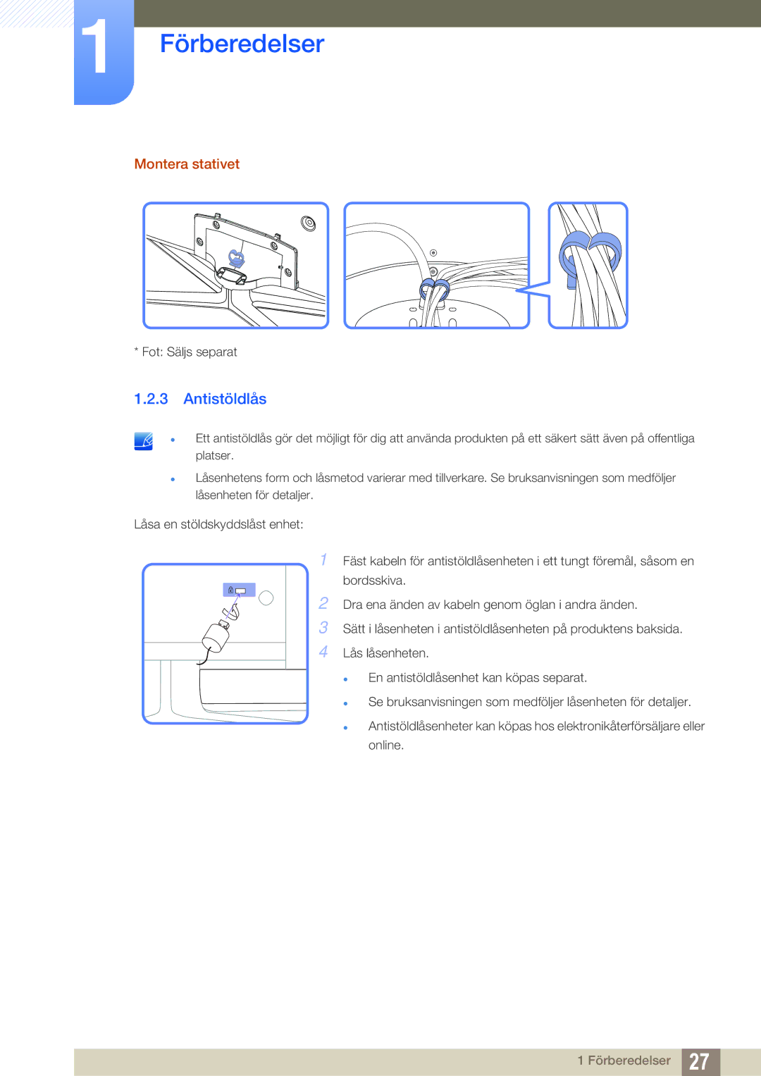 Samsung LH40DEAPLBC/EN, LH55UEAPLGC/EN, LH46MEPLGC/EN, LH46UEPLGC/EN, LH55UEPLGC/EN manual Antistöldlås, Montera stativet 