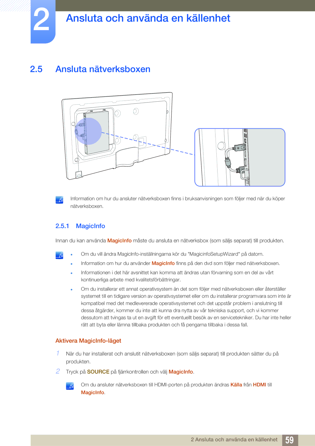 Samsung LH46DEAPLBC/EN, LH55UEAPLGC/EN, LH46MEPLGC/EN, LH46UEPLGC/EN Ansluta nätverksboxen, Aktivera MagicInfo-läget 