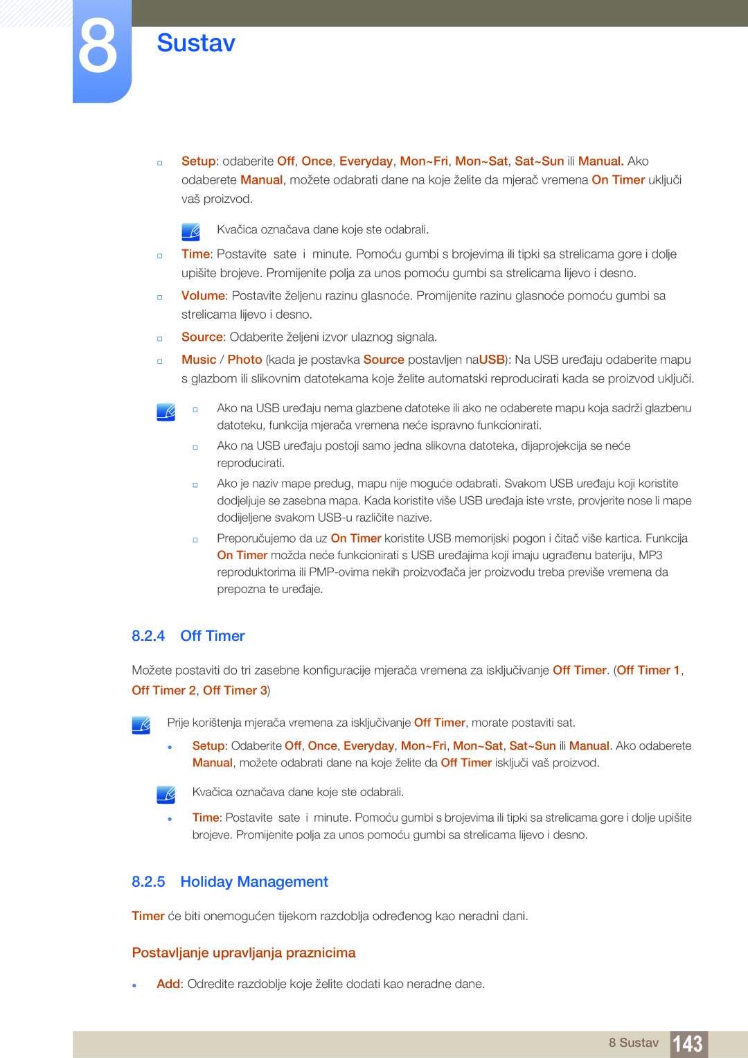 Samsung LH46DEAPLBC/EN, LH55UEAPLGC/EN Holiday Management, Postavljanje upravljanja praznicima, Off Timer 2, Off Timer 