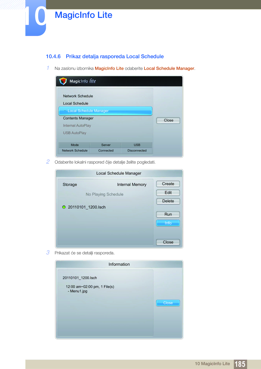 Samsung LH46UEAPLGC/EN, LH55UEAPLGC/EN, LH46UEPLGC/EN, LH55MEBPLGC/EN, LH46MEBPLGC/EN Prikaz detalja rasporeda Local Schedule 