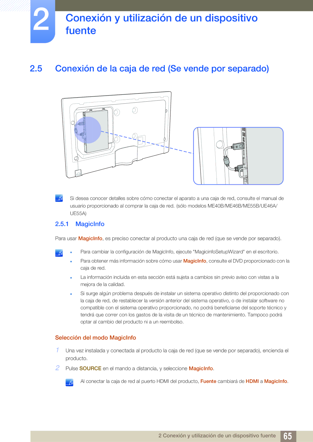 Samsung LH55MEBPLGC/EN, LH55UEAPLGC/EN Conexión de la caja de red Se vende por separado, Selección del modo MagicInfo 