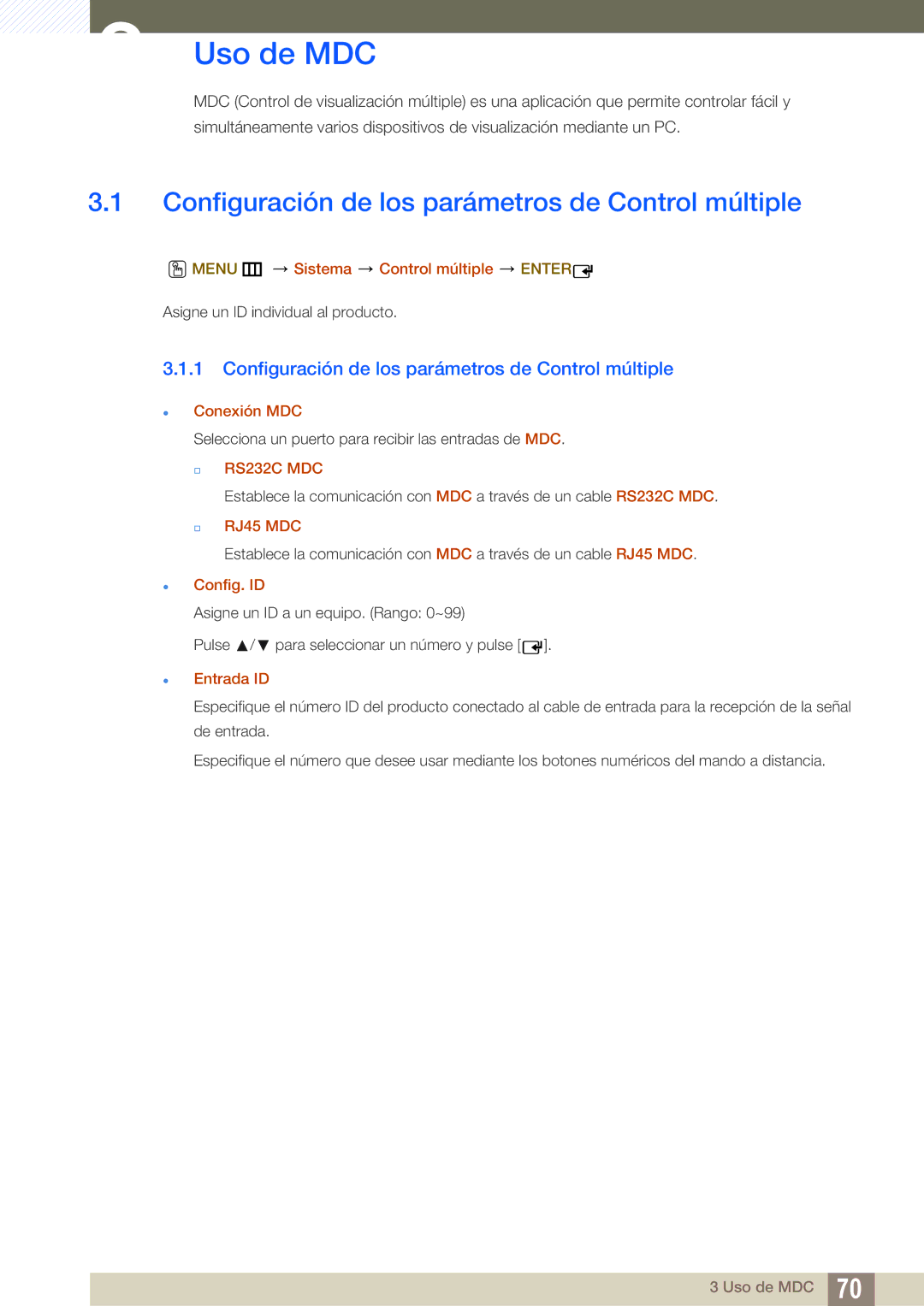 Samsung LH32MEBPLGC/EN, LH55UEAPLGC/EN, LH46UEPLGC/EN manual Uso de MDC, Configuración de los parámetros de Control múltiple 