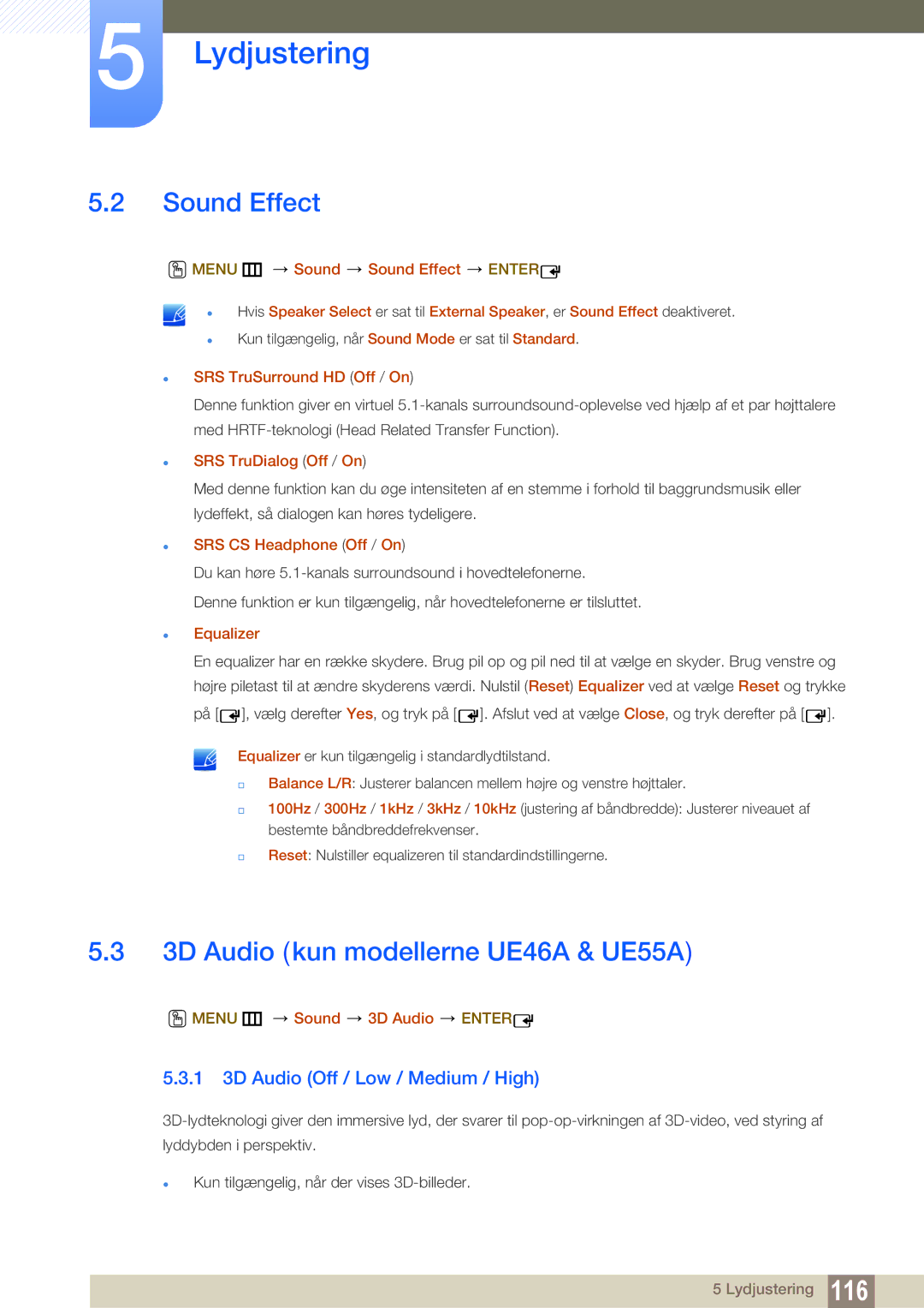 Samsung LH46UEAPLGC/EN manual Sound Effect, 3D Audio kun modellerne UE46A & UE55A, 1 3D Audio Off / Low / Medium / High 