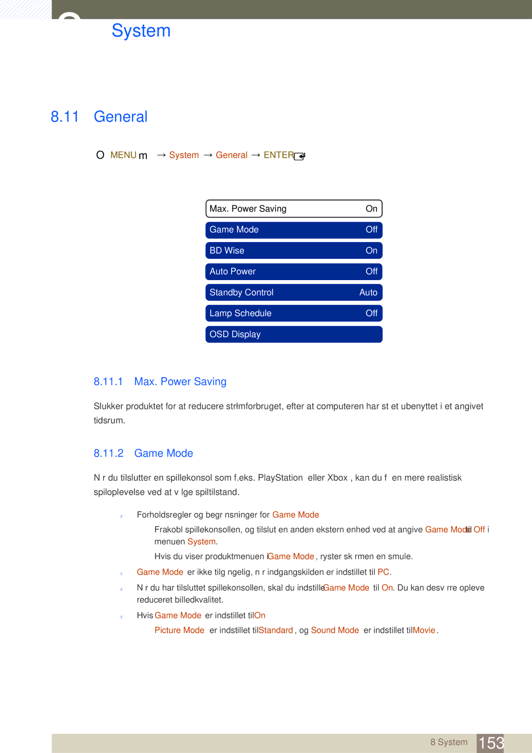 Samsung LH46UEPLGC/EN, LH55UEAPLGC/EN, LH55MEBPLGC/EN 11.1 Max. Power Saving, Game Mode, Menu m System General Enter 