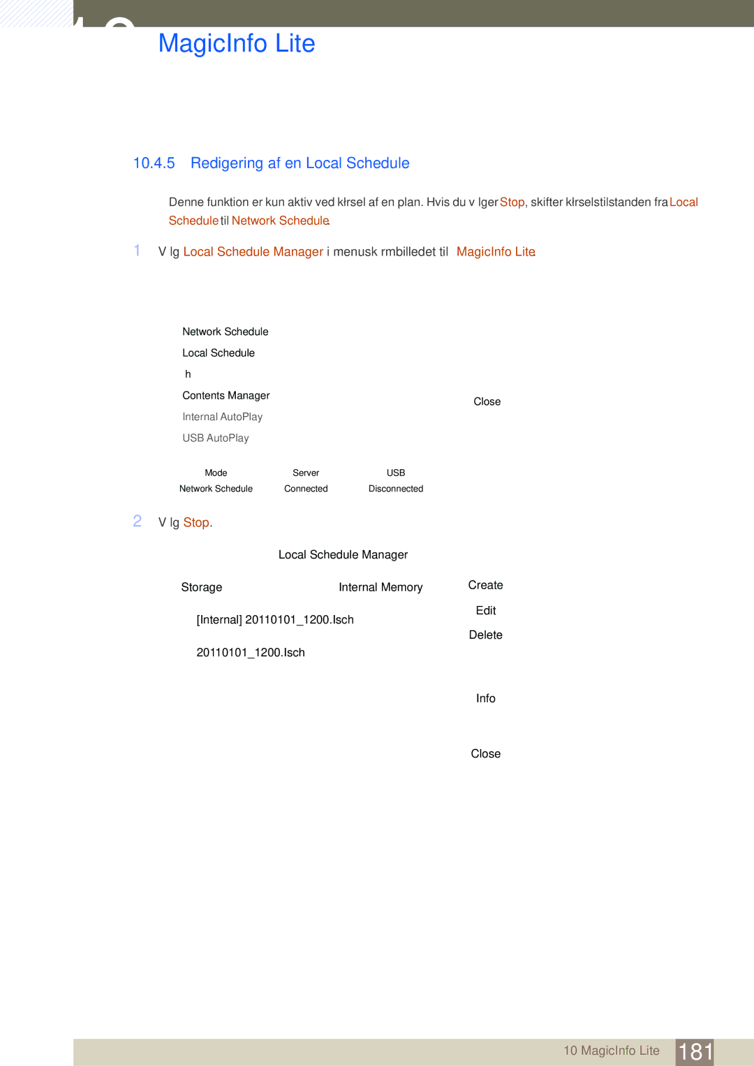 Samsung LH46MEBPLGC/EN, LH55UEAPLGC/EN, LH46UEPLGC/EN, LH55MEBPLGC/EN, LH55UEPLGC/EN, LH46UEAPLGC/EN, LH40MEBPLGC/EN Vælg Stop 