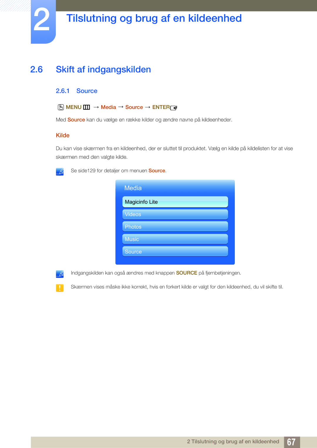 Samsung LH55UEPLGC/EN, LH55UEAPLGC/EN, LH46UEPLGC/EN manual Skift af indgangskilden, Kilde, Menu m Media Source Enter 