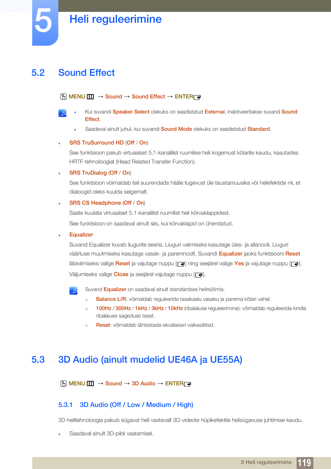 Samsung LH32MEBPLGC/EN manual Sound Effect, 3D Audio ainult mudelid UE46A ja UE55A, 1 3D Audio Off / Low / Medium / High 