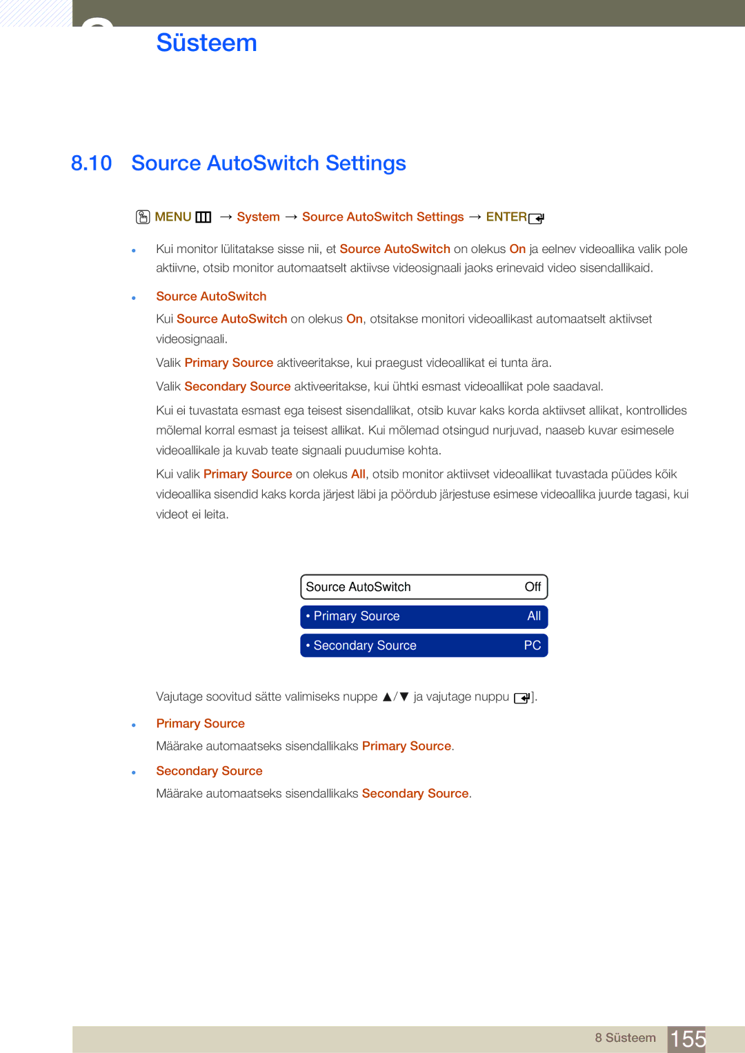 Samsung LH32MEBPLGC/EN, LH55UEPLGC/EN Menu m System Source AutoSwitch Settings Enter, Primary Source, Secondary Source 