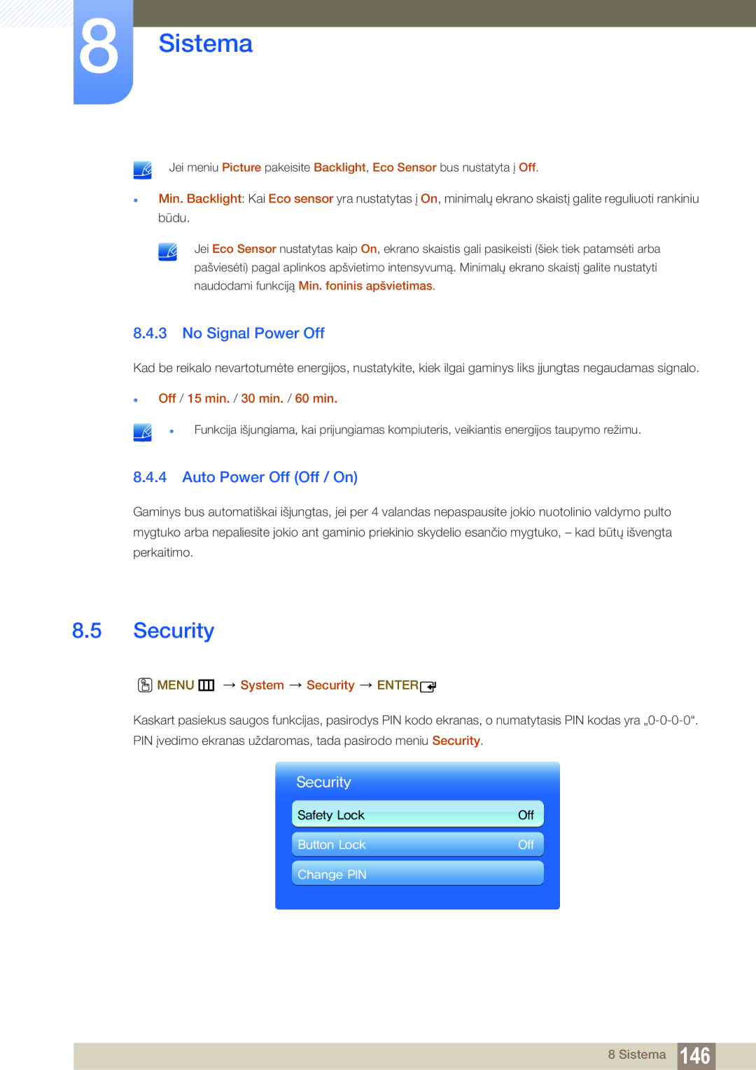 Samsung LH55UEPLGC/EN manual Security, No Signal Power Off, Auto Power Off Off / On, Off / 15 min. / 30 min. / 60 min 