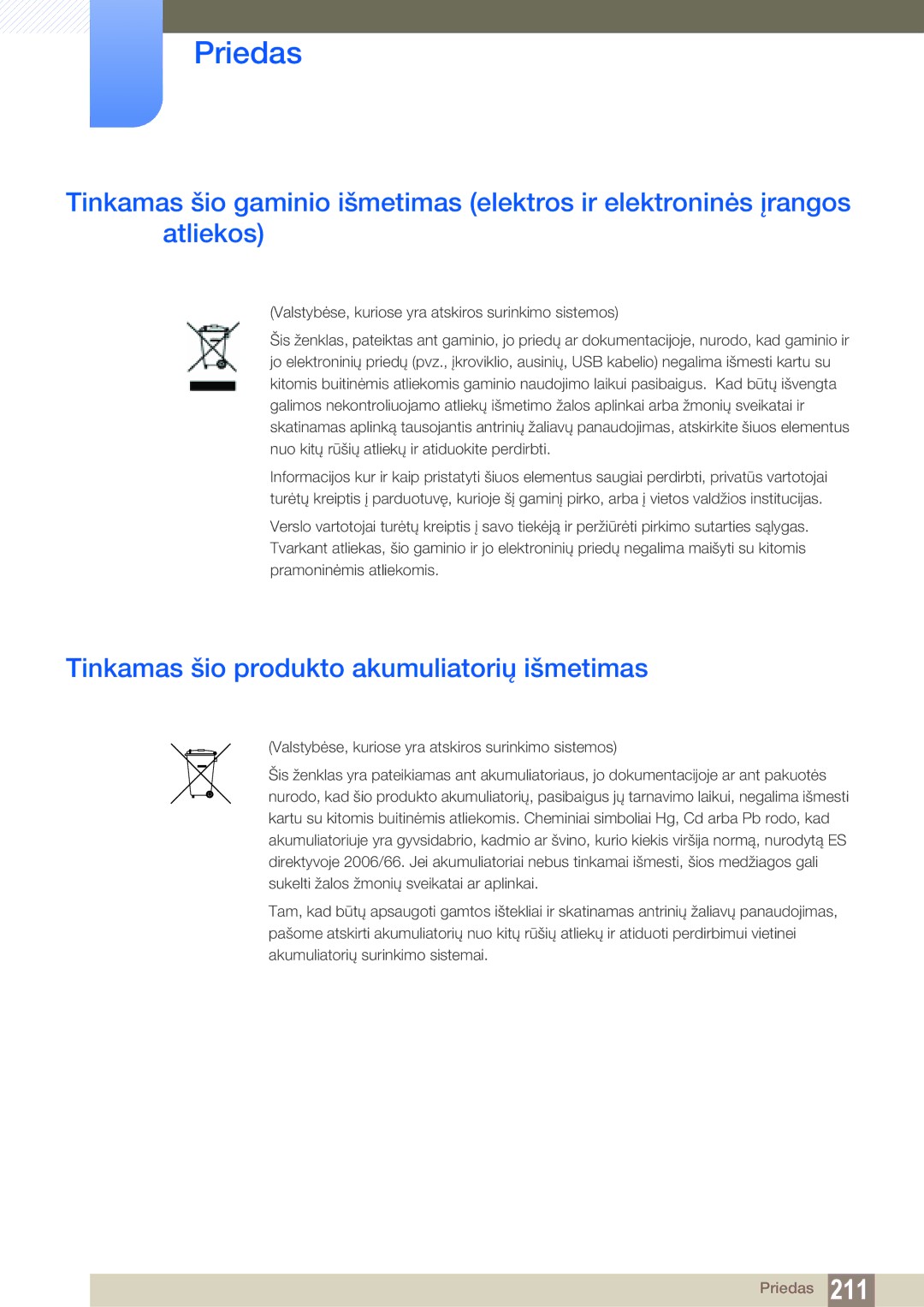 Samsung LH55MEBPLGC/EN, LH55UEAPLGC/EN, LH55UEPLGC/EN, LH46MEBPLGC/EN manual Tinkamas šio produkto akumuliatorių išmetimas 