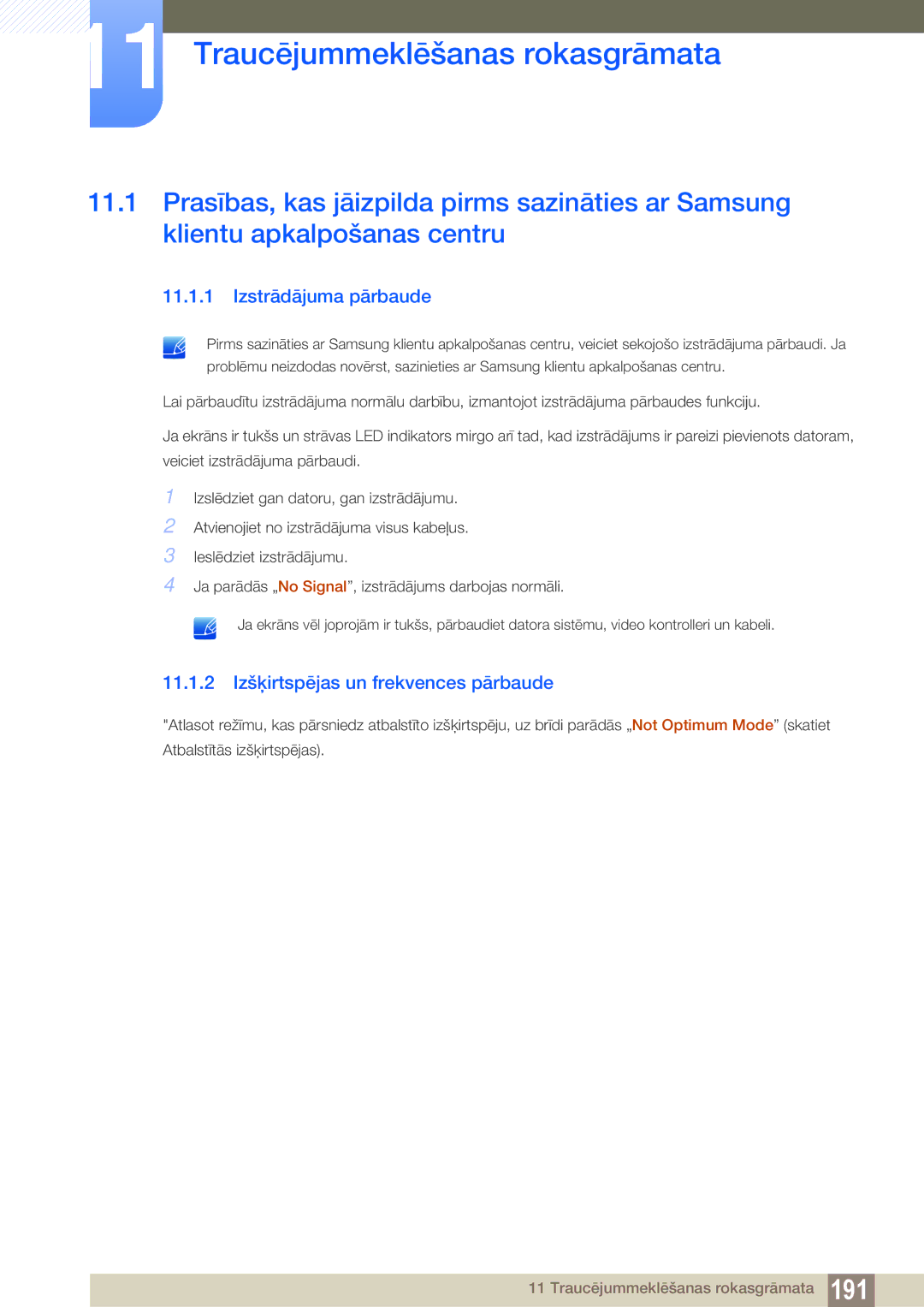 Samsung LH32MEBPLGC/EN, LH55UEAPLGC/EN, LH55MEBPLGC/EN manual Traucējummeklēšanas rokasgrāmata, Izstrādājuma pārbaude 