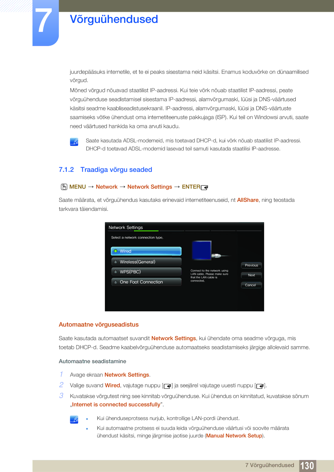 Samsung LH55UEPLGC/EN manual Traadiga võrgu seaded, Automaatne võrguseadistus, Menu Network Network Settings Enter 