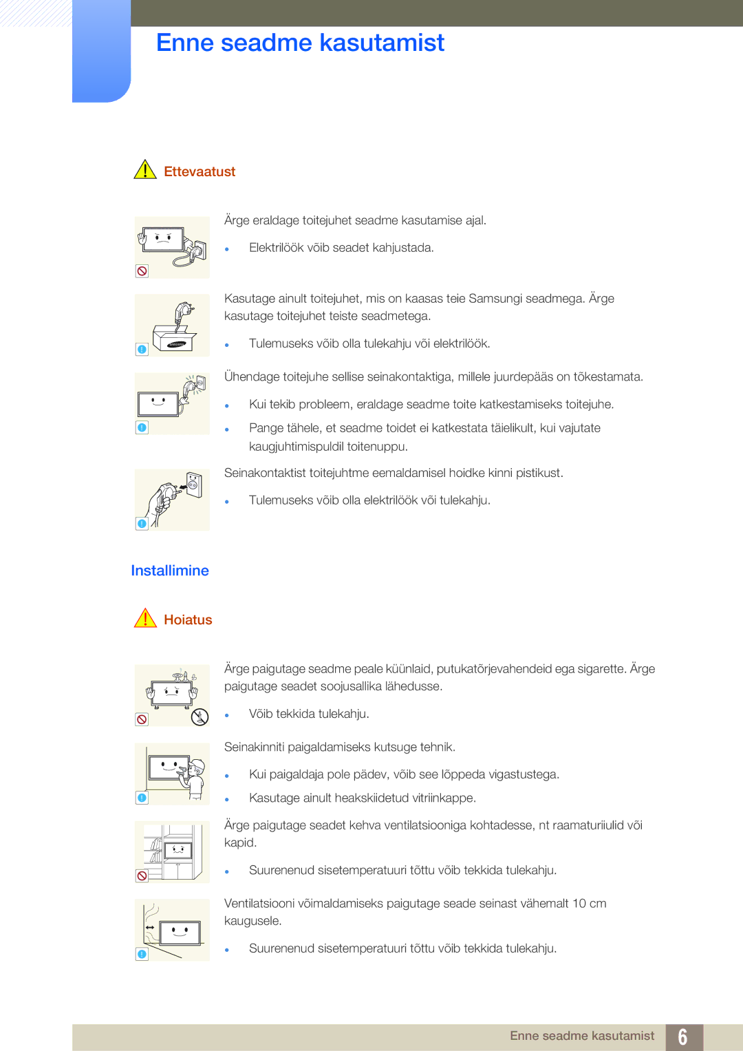 Samsung LH55UEAPLGC/EN, LH55UEPLGC/EN, LH46DEAPLBC/EN manual Installimine, Ettevaatust 