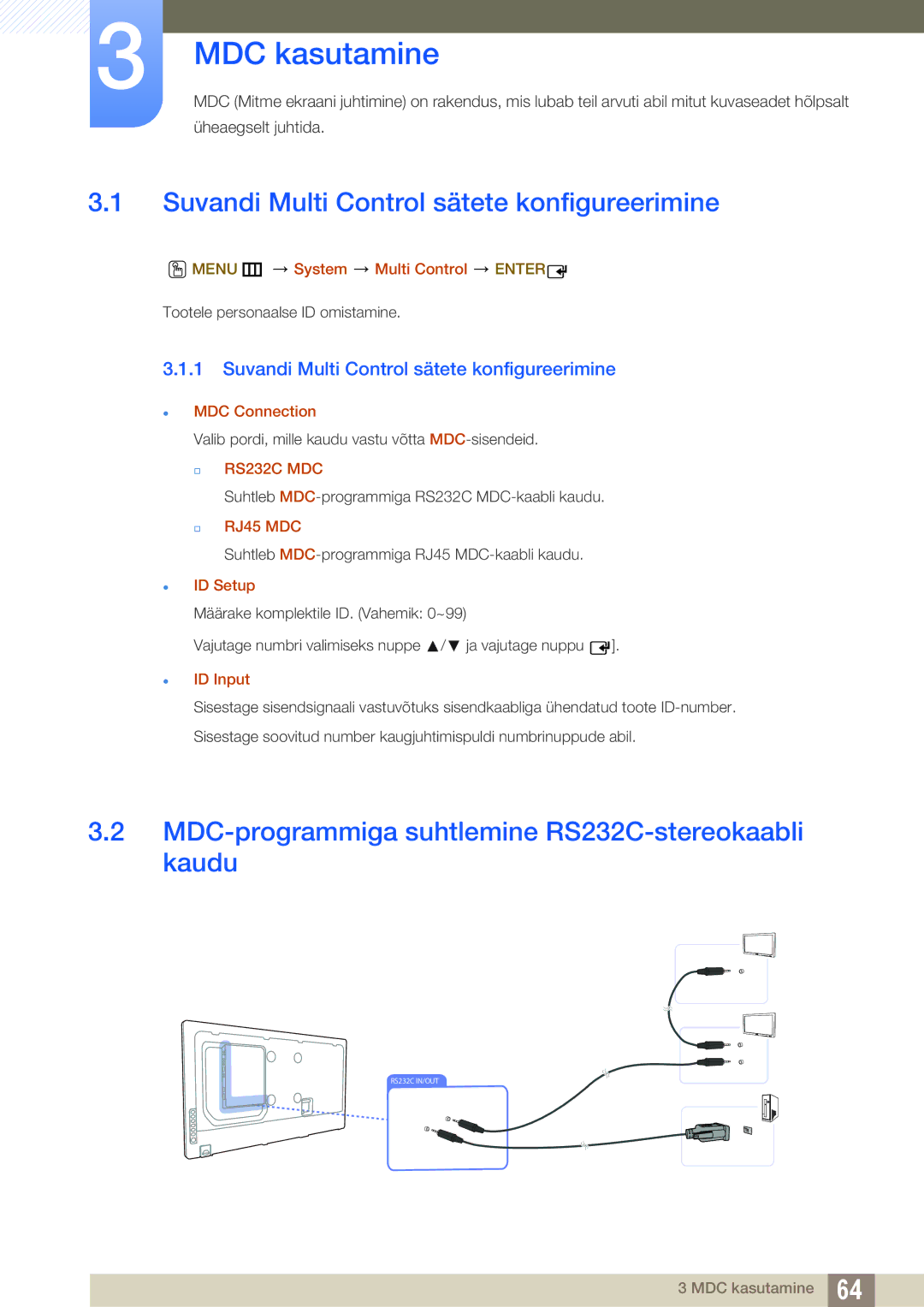 Samsung LH55UEPLGC/EN, LH55UEAPLGC/EN, LH46DEAPLBC/EN manual MDC kasutamine, Suvandi Multi Control sätete konfigureerimine 