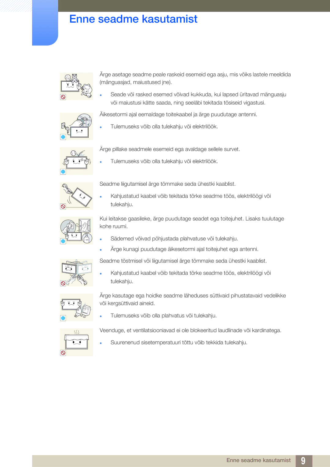 Samsung LH55UEAPLGC/EN, LH55UEPLGC/EN, LH46DEAPLBC/EN manual  Sädemed võivad põhjustada plahvatuse või tulekahju 