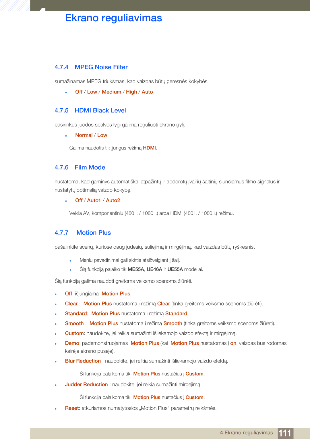 Samsung LH55UEAPLGC/EN, LH55UEPLGC/EN, LH46DEAPLBC/EN manual Mpeg Noise Filter, Hdmi Black Level, Film Mode, Motion Plus 