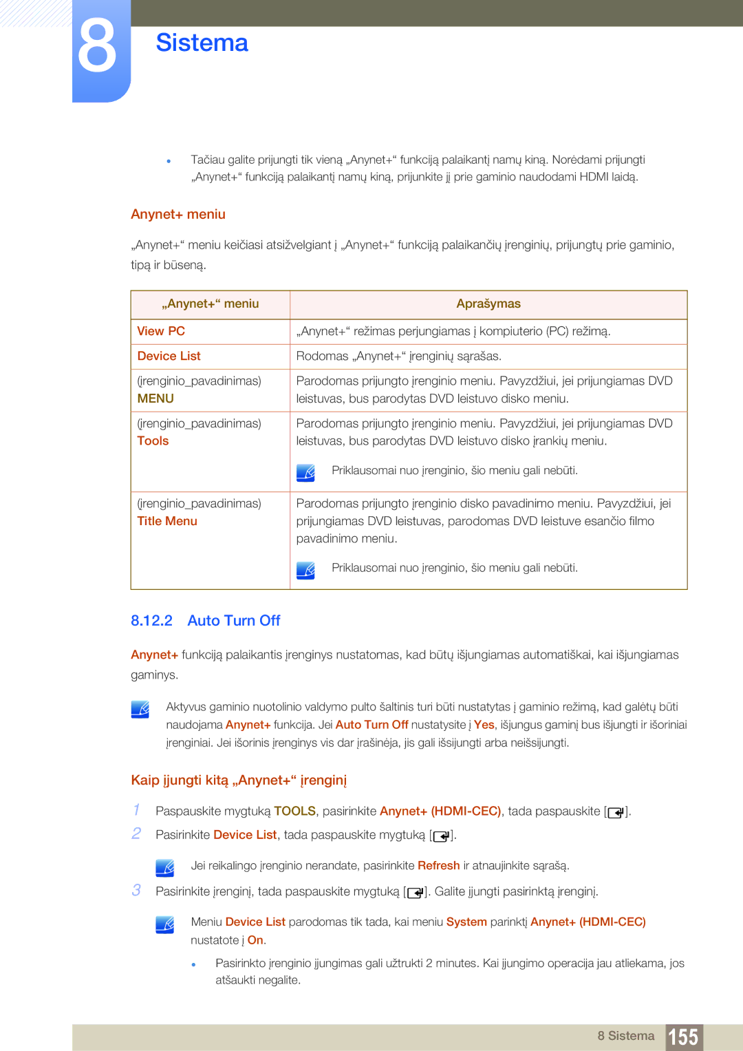 Samsung LH46DEAPLBC/EN, LH55UEAPLGC/EN, LH55UEPLGC/EN Auto Turn Off, Anynet+ meniu, Kaip įjungti kitą „Anynet+ įrenginį 