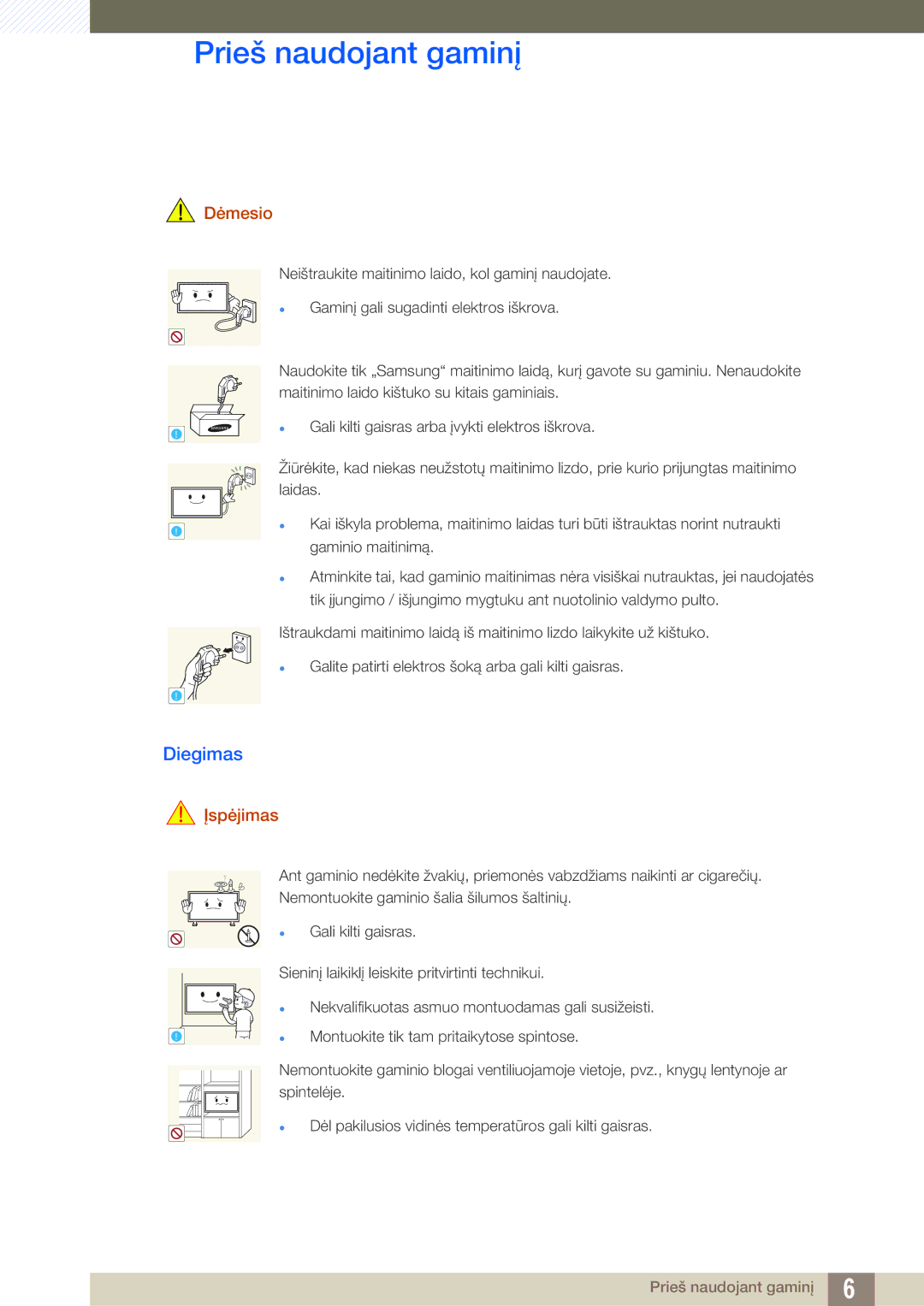 Samsung LH55UEAPLGC/EN, LH55UEPLGC/EN, LH46DEAPLBC/EN manual Diegimas, Dėmesio 