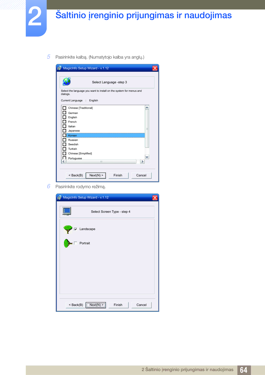 Samsung LH55UEPLGC/EN, LH55UEAPLGC/EN, LH46DEAPLBC/EN manual Pasirinkite rodymo režimą 