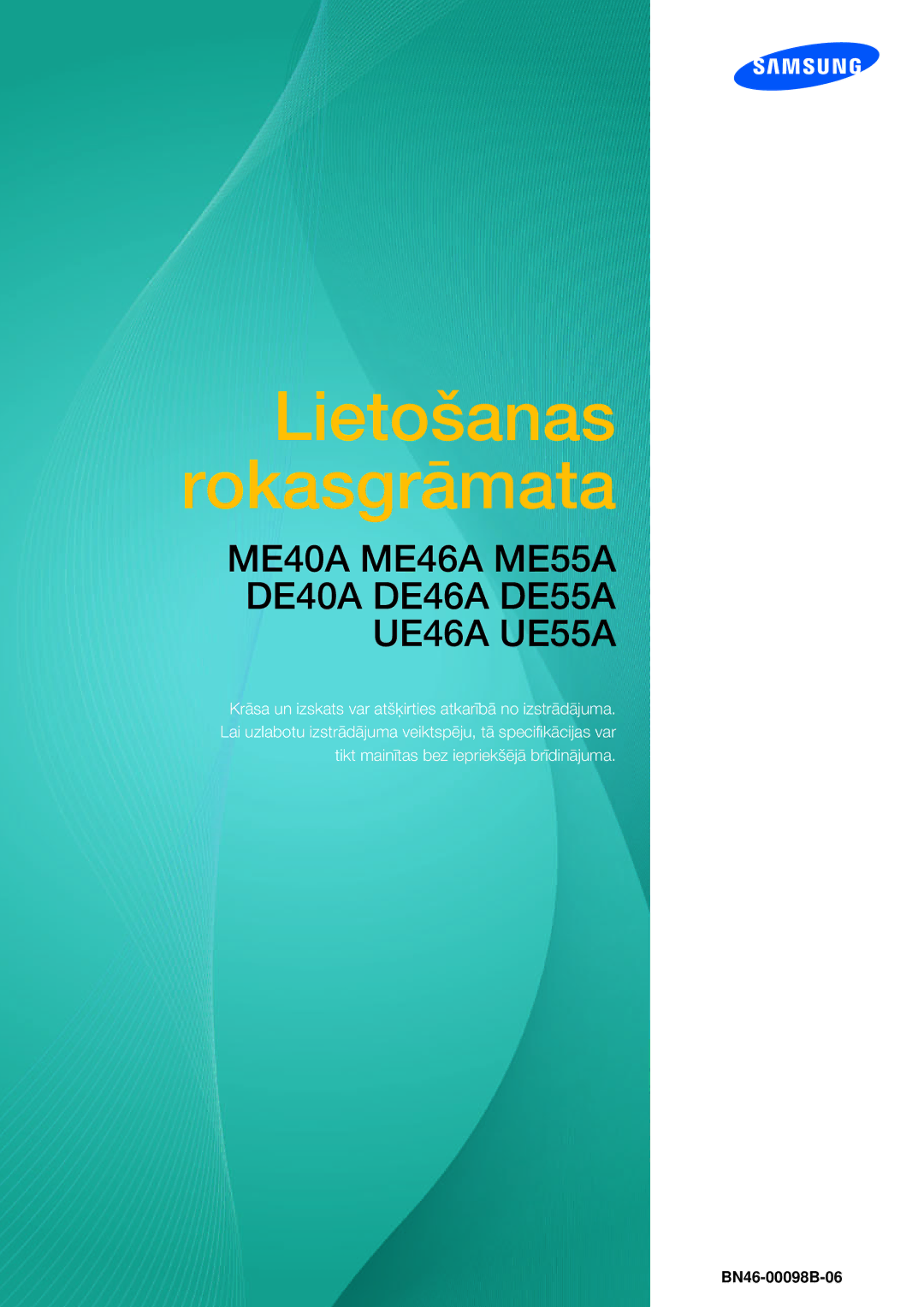 Samsung LH55UEPLGC/EN, LH55UEAPLGC/EN, LH46DEAPLBC/EN manual Lietošanas Rokasgrāmata 