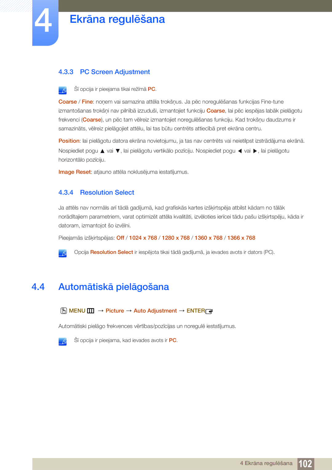 Samsung LH55UEAPLGC/EN, LH55UEPLGC/EN, LH46DEAPLBC/EN manual Automātiskā pielāgošana, PC Screen Adjustment, Resolution Select 