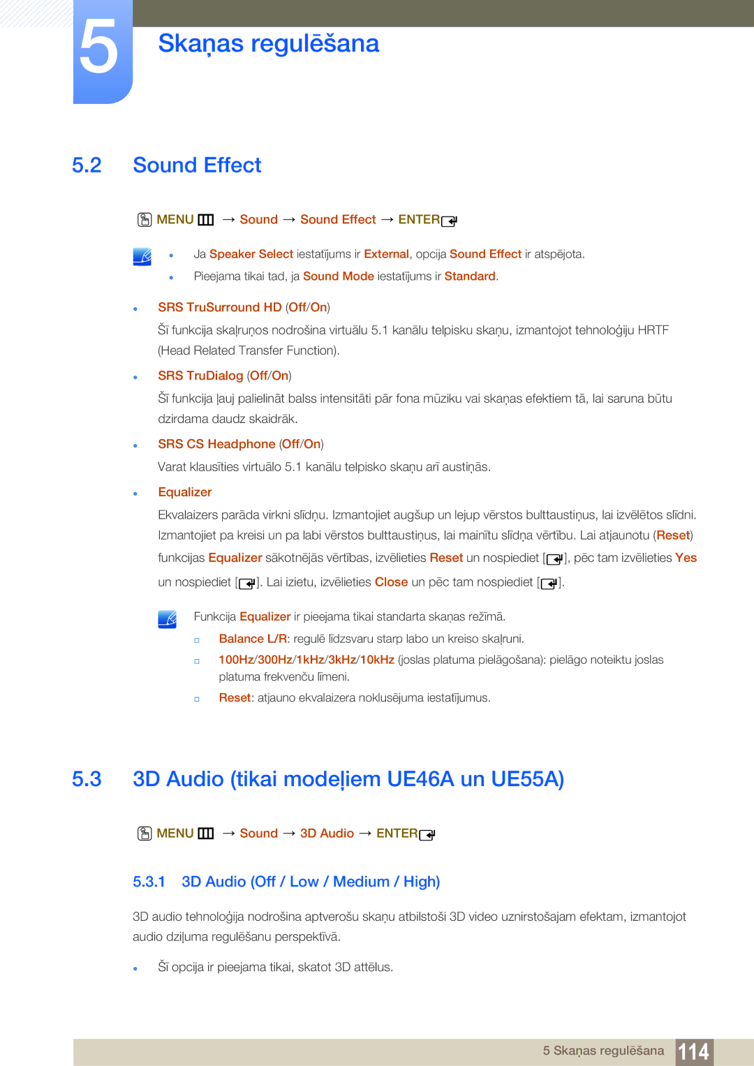 Samsung LH55UEAPLGC/EN manual Sound Effect, 3D Audio tikai modeļiem UE46A un UE55A, 1 3D Audio Off / Low / Medium / High 