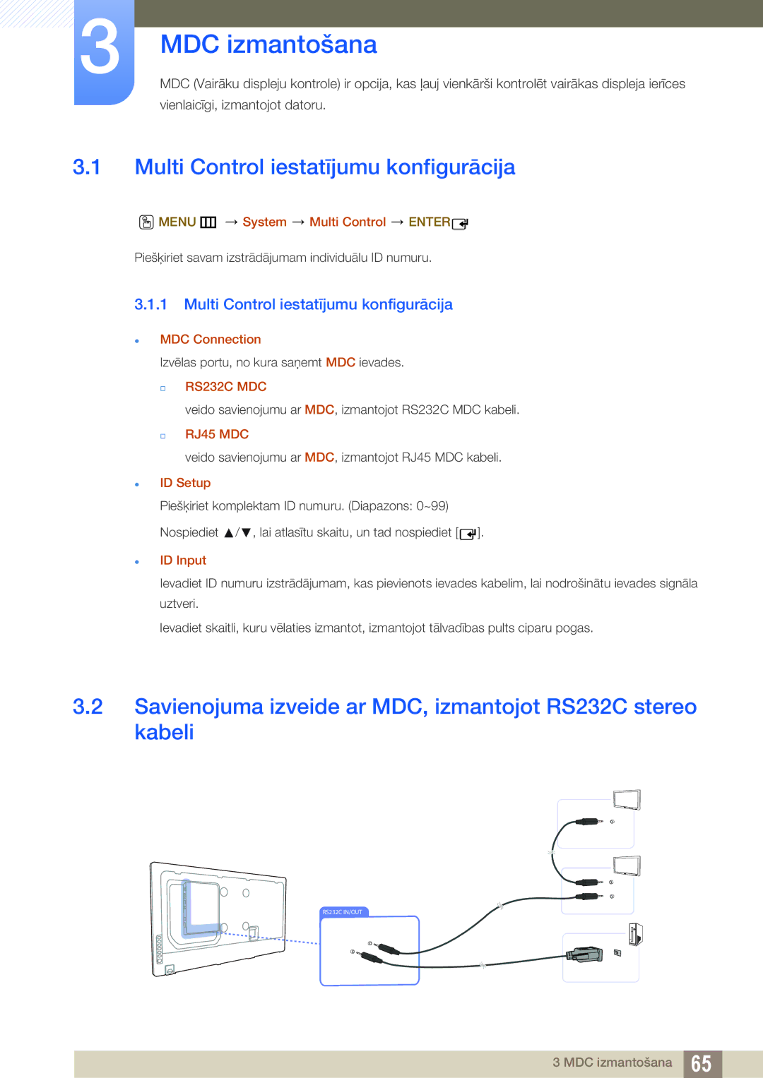 Samsung LH46DEAPLBC/EN, LH55UEAPLGC/EN, LH55UEPLGC/EN manual MDC izmantošana, Multi Control iestatījumu konfigurācija 