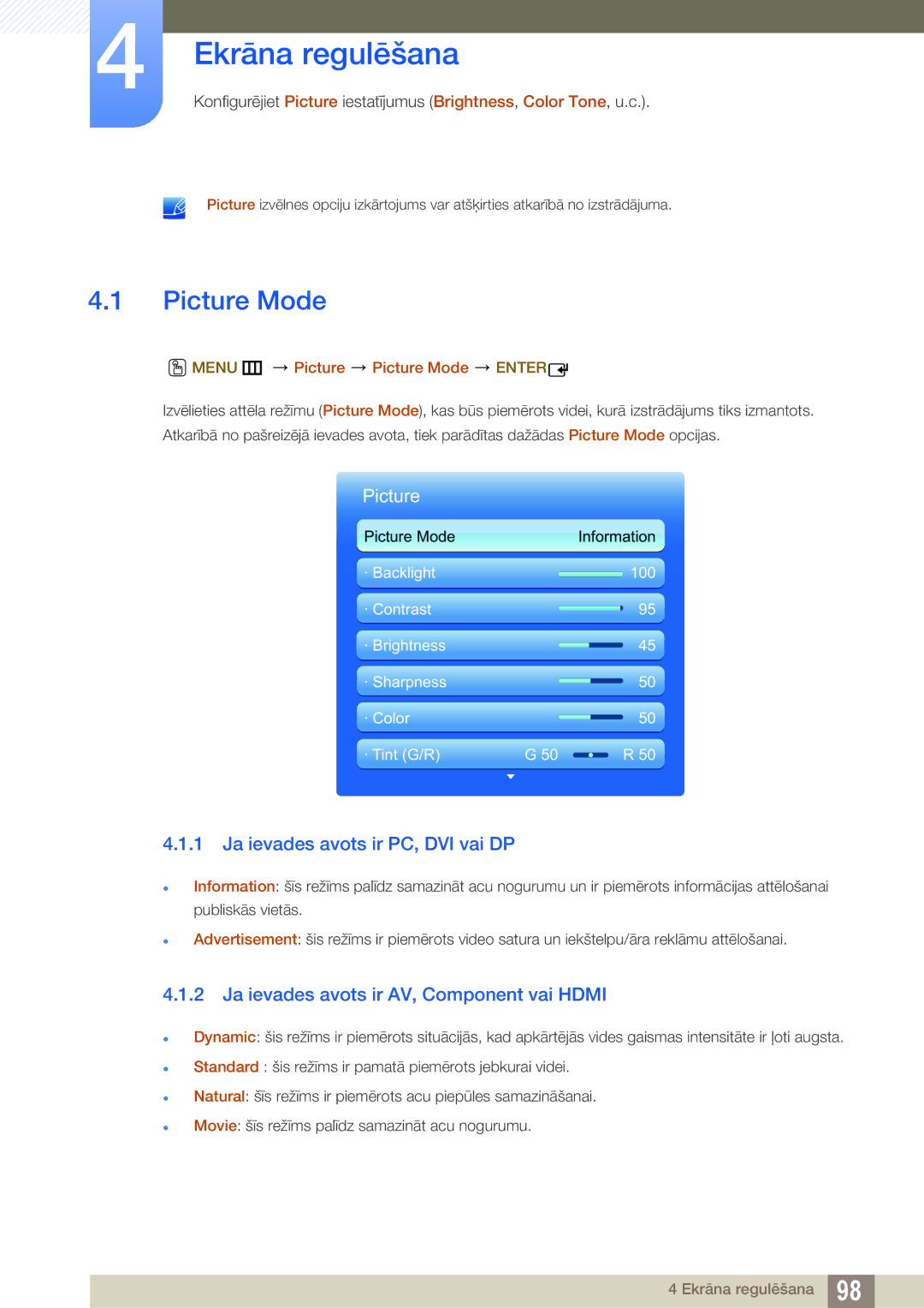 Samsung LH46DEAPLBC/EN, LH55UEAPLGC/EN, LH55UEPLGC/EN Ekrāna regulēšana, Picture Mode, Ja ievades avots ir PC, DVI vai DP 