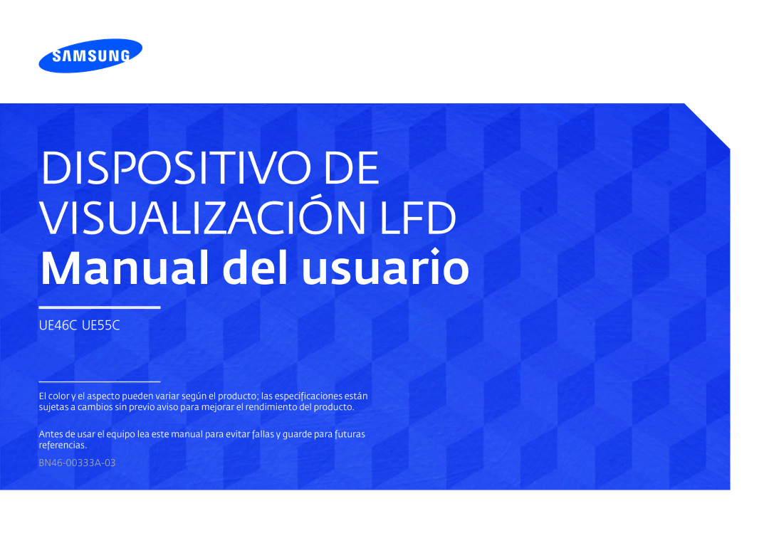 Samsung LH46UECPLGC/EN, LH55UECPLGC/EN manual Dispositivo DE Visualización LFD Manual del usuario 