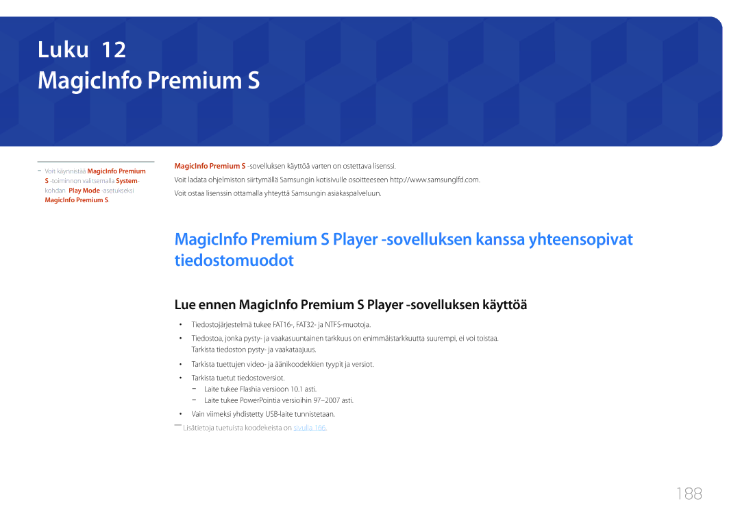 Samsung LH55UECPLGC/EN, LH46UECPLGC/EN manual 188, Lue ennen MagicInfo Premium S Player -sovelluksen käyttöä 