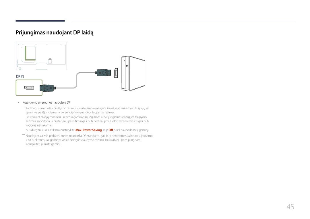 Samsung LH55UECPLGC/EN manual Prijungimas naudojant DP laidą, Atsargumo priemonės naudojant DP 