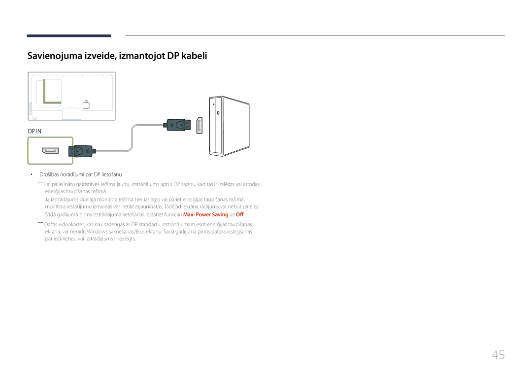 Samsung LH55UECPLGC/EN manual Savienojuma izveide, izmantojot DP kabeli, Drošības norādījumi par DP lietošanu 
