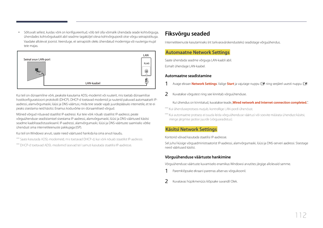 Samsung LH55UECPLGC/EN manual 112, Fiksvõrgu seaded, Automaatne Network Settings, Käsitsi Network Settings 